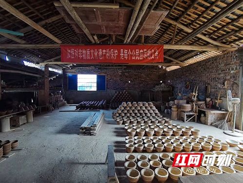 郴州市非遗陶器制作技艺传习所非遗基地落户安仁县宜阳村